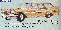 <a href='../files/catalogue/Corgi/219/1960219.jpg' target='dimg'>Corgi 1960 219  Plymouth Sports Suberban</a>