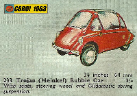 <a href='../files/catalogue/Corgi/233/1963233.jpg' target='dimg'>Corgi 1963 233  Heinkel Bubble Car</a>